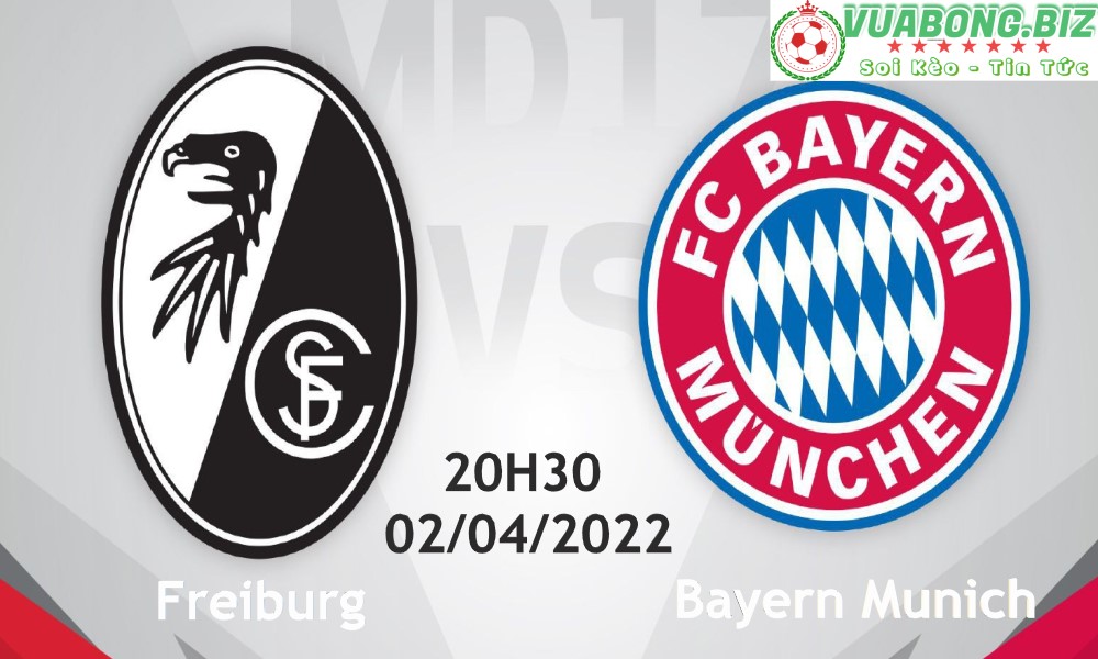 Soi Kèo Freiburg vs Bayern Munich, 20H30 – 02/04/2022, VĐQG ĐỨC