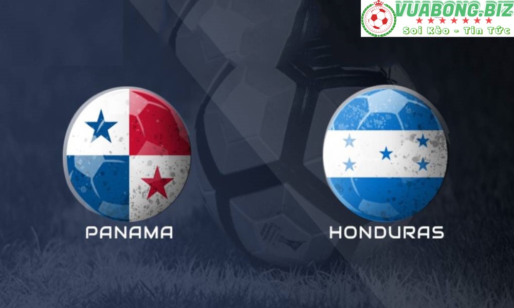 Soi Kèo Panama vs Honduras, 08h25 ngày 25/03/2022, Vòng loại World Cup 2022