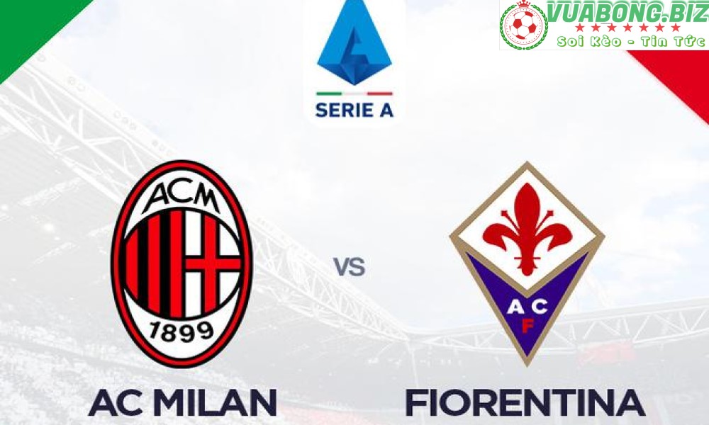 Soi Kèo AC Milan vs Fiorentina, 20H00 – 01/05/2022, VĐQG Ý