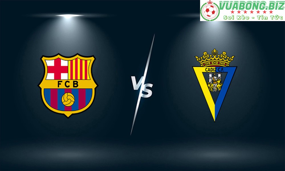 Soi Kèo Barcelona vs Cadiz, 02H00 – 19/04/2022, VĐQG TÂY BAN NHA