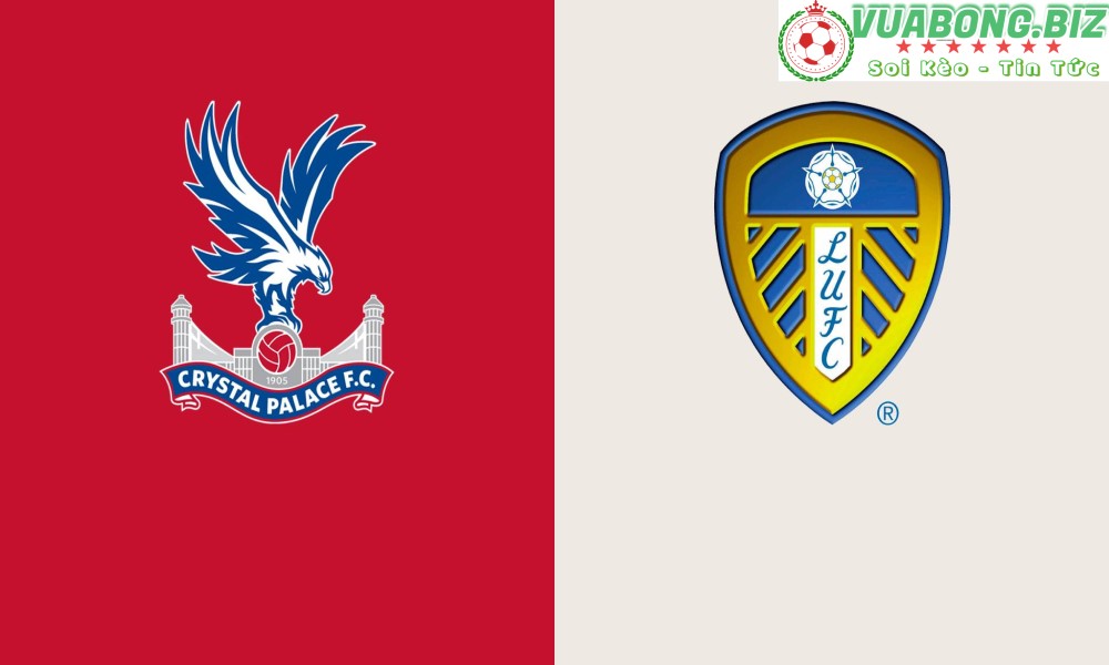 Soi Kèo Crystal Palace vs Leeds United, 02H00 – 26/4/2022, VĐQG ANH