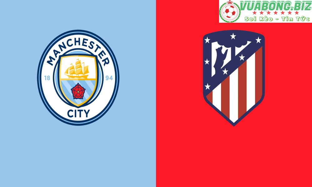 Soi Kèo Manchester City vs Atletico Madrid, 02H00 – 06/04/2022, Champions League