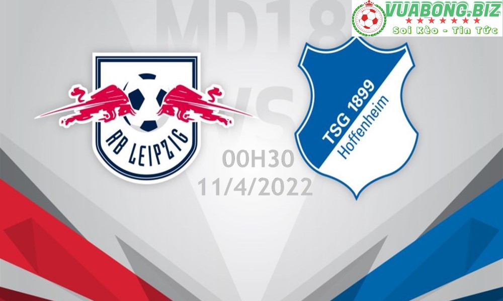 Soi Kèo RB Leipzig vs Hoffenheim, 00H30 ngày 11/4/2022, VĐQG ĐỨC