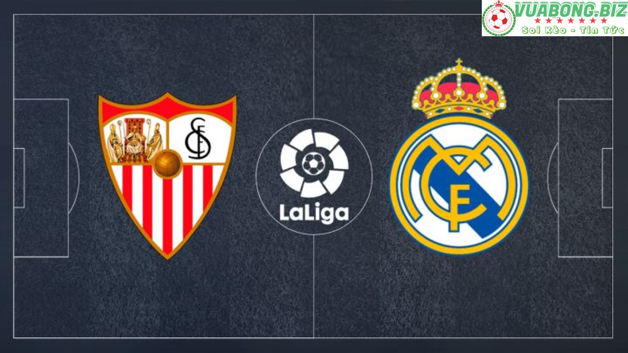 Soi Kèo Sevilla vs Real Madrid, 02H00 – 18/04/2022, VĐQG TÂY BAN NHA