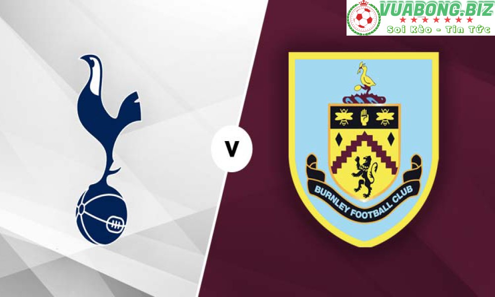 Soi Kèo Tottenham vs Burnley, 18H00 – 15/05/2022, VĐQG ANH