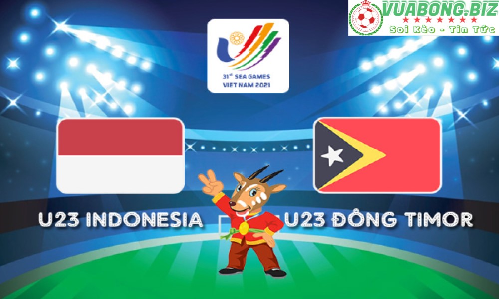 Soi Kèo U23 Indonesia vs U23 Đông Timor, 19H00 – 10/5/2022, SEA Games 31