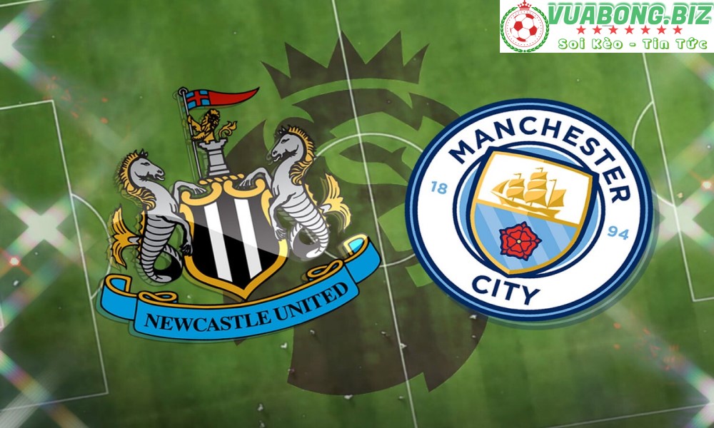 Soi Kèo Newcastle United vs Manchester City, 22H30 – 21/08/2022, VĐQG ANH