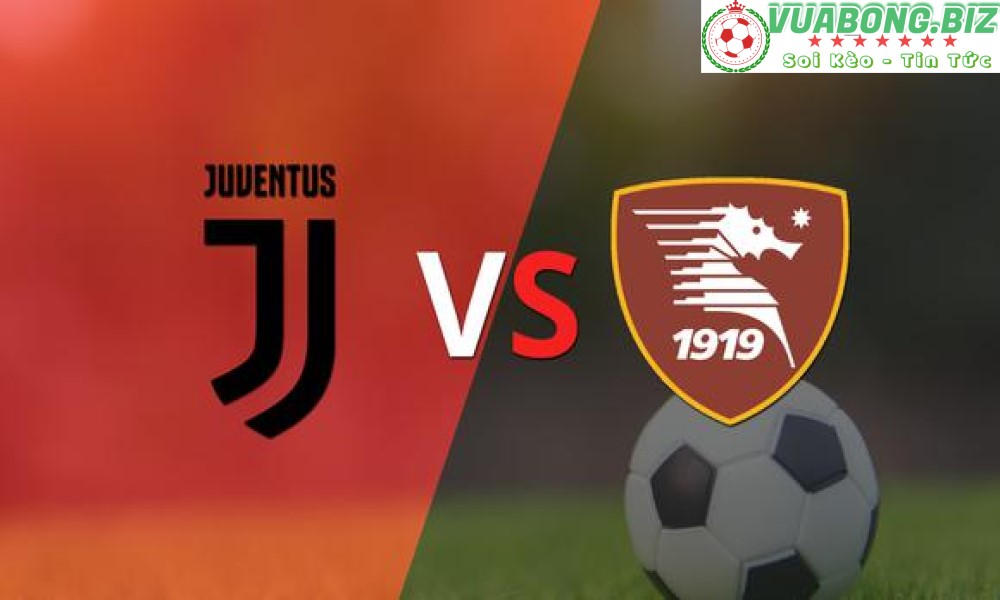 Soi Kèo Juventus vs Salernitana, 01H45 – 12/09/2022, VĐQG Ý