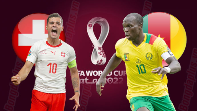 Soi Kèo Thụy Sỹ vs Cameroon, 17h00 ngày 24/11: Thuần phục Chú Sư tử