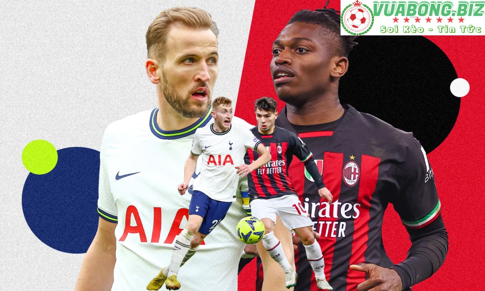 Soi Kèo Tottenham vs AC Milan, 03h00 ngày 9/3/2023, Champions League