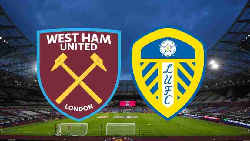 Soi kèo West Ham vs Leeds United, 19h30 ngày 21/5: Ngoại hạng Anh