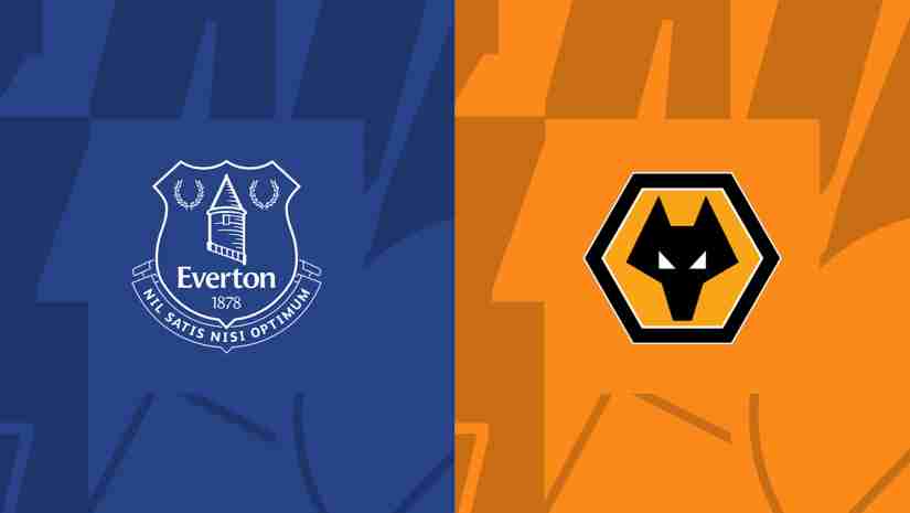 Soi Kèo Everton vs Wolves, 21h00 ngày 26/8 – Ngoại hạng Anh