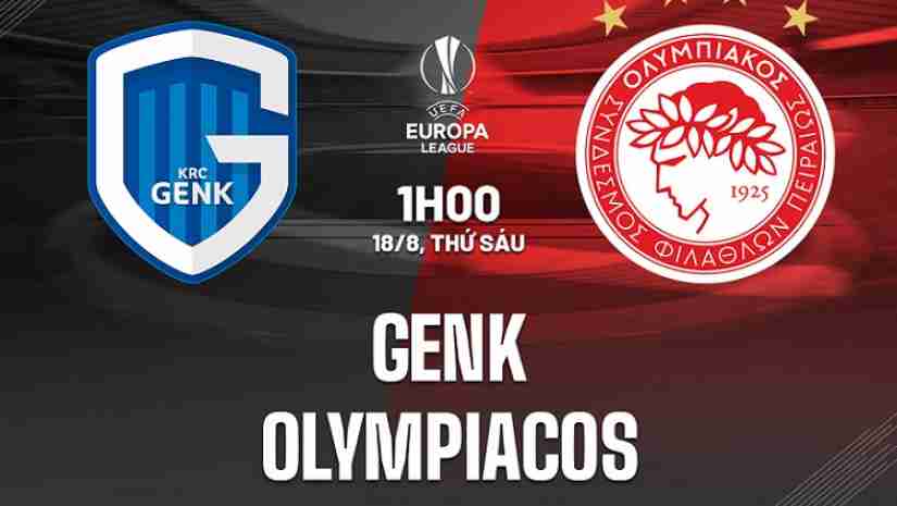 Soi Kèo KRC Genk vs Olympiacos, 01h00 ngày 18/08: Europa League