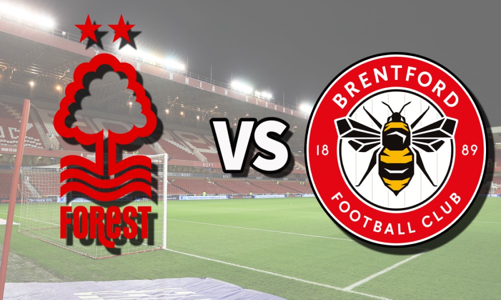 Soi Kèo Nottingham Forest vs Brentford, 20h00 ngày 01/10: Ngoại hạng Anh