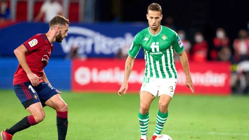 Soi Kèo Real Betis vs Osasuna, 20h00 ngày 29/10: VĐQG Tây Ban Nha