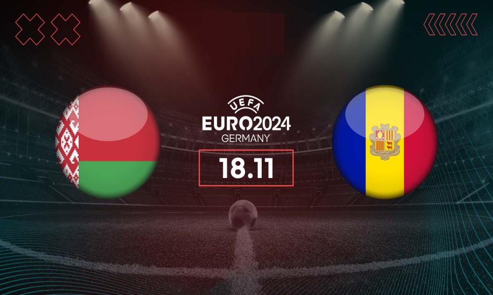 Soi Kèo Belarus vs Andorra, 00h00 ngày 19/11 vòng loại Euro