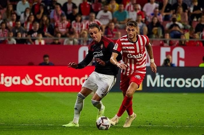 Soi Kèo Girona vs Osasuna, 03h00 ngày 10/03