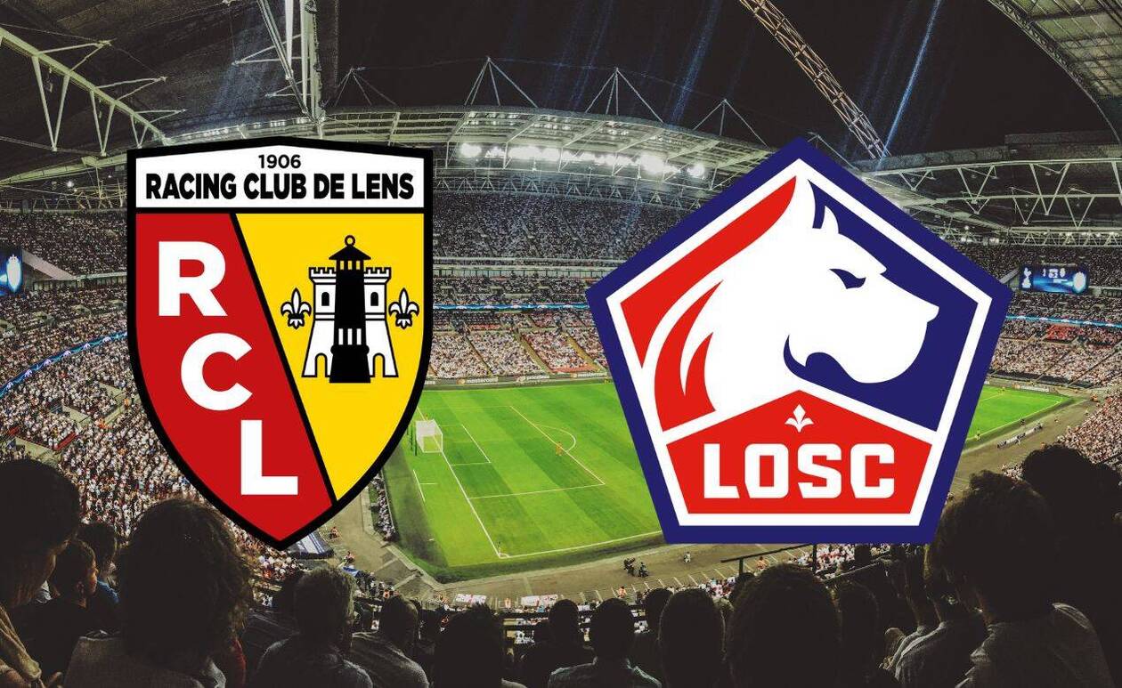 Lens – Lille : sur quelle chaîne et à quelle heure voir le match de Ligue 1  en direct ?