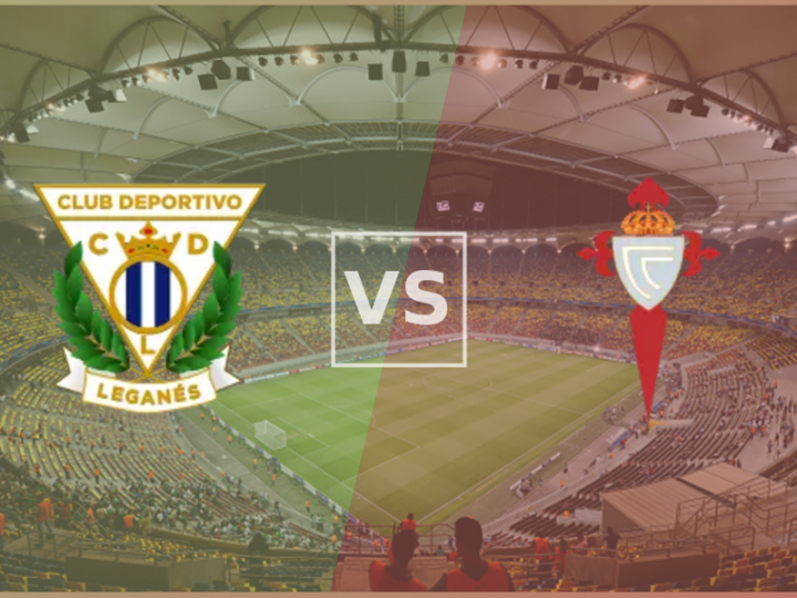 Soi Kèo Leganes vs Celta Vigo, 20h00 ngày 27/10 La Liga