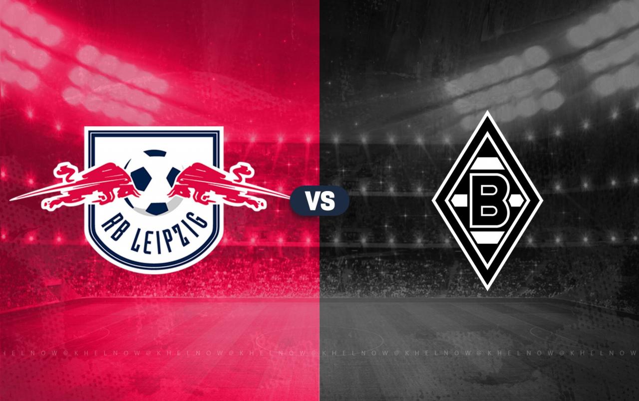 RB Leipzig vs Borussia Monchengladbach Prediction, lineups, betting tips &  odds