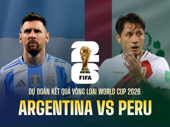 Soi Kèo Argentina vs Peru, 07h00 ngày 20/11 Vòng loại World Cup 2026