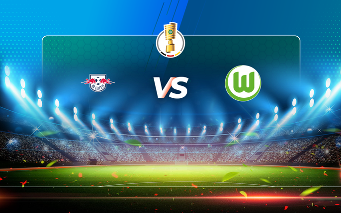 Soi Kèo RB Leipzig vs Wolfsburg, 21h30 ngày 30/11 Bundesliga