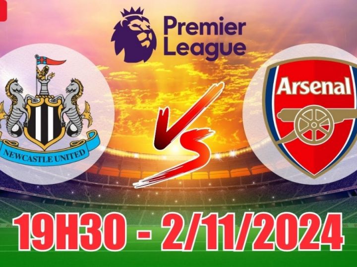 Soi Kèo Newcastle vs Arsenal, 19h30 ngày 02/11 Premier League