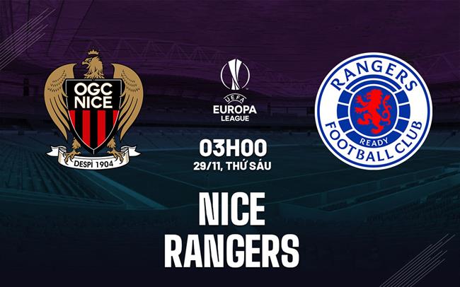 Soi Kèo Nice vs Rangers, 03h00 ngày 29/11 Europa League