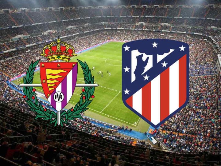 Soi Kèo Valladolid vs Atletico Madrid, 03h00 ngày 01/12 La Liga