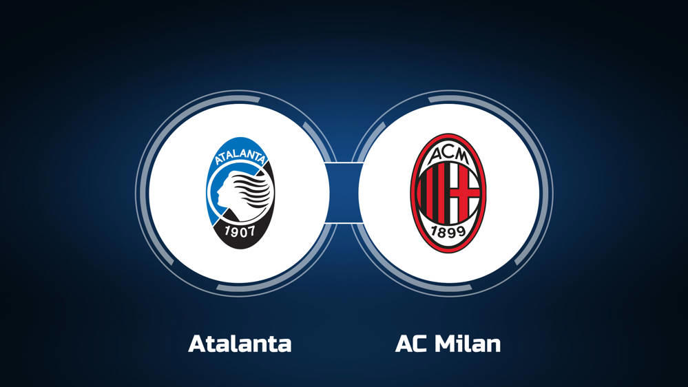 Watch Atalanta vs. AC Milan Online: Live Stream, Start Time | 12/6/2024