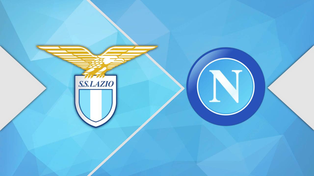 Nhận định Lazio vs Napoli tại Coppa Italia