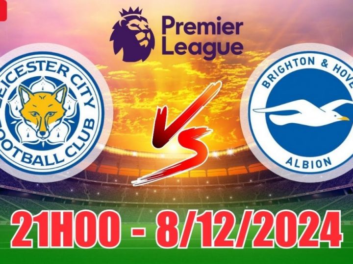 Soi Kèo Leicester vs Brighton, 21h00 ngày 08/12 VĐQG Anh