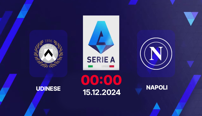 Soi Kèo Udinese vs Napoli, 00h00 ngày 15/12 VĐQG Italia