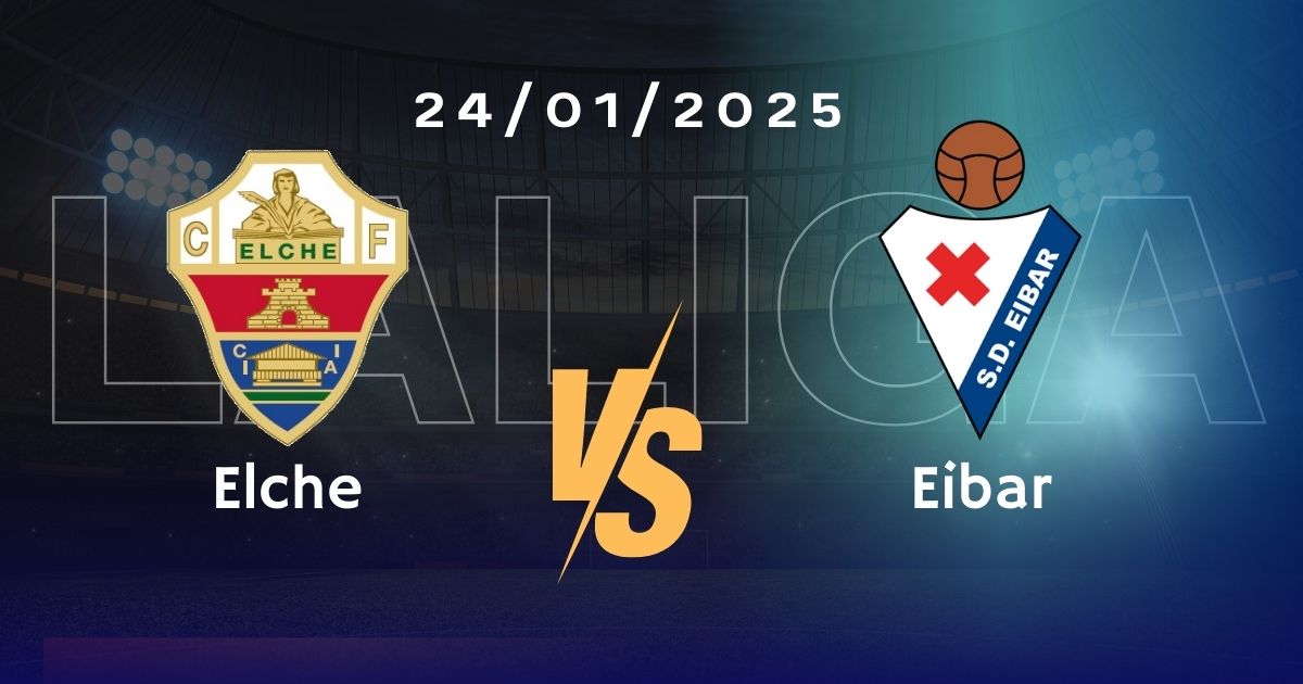 Elche vs Eibar: Pronóstico, Cuotas y Apuestas | Segunda División